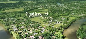 Ngôi làng cổ bên dòng Ô Lâu